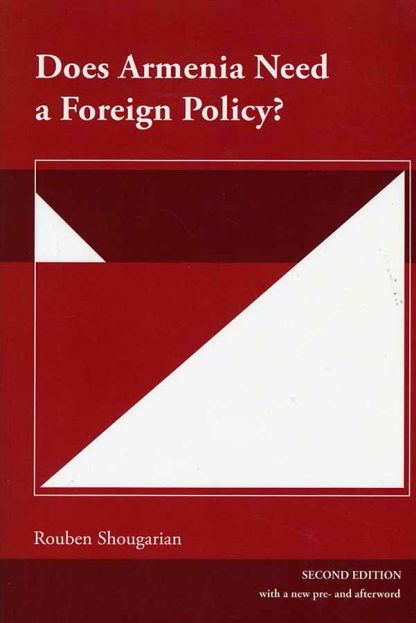 Does Armenia Need a Foreign Policy?