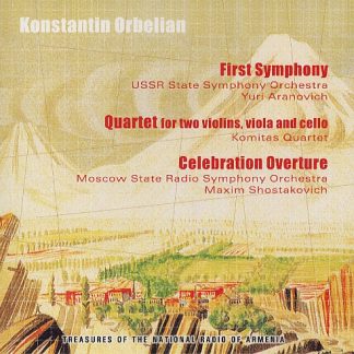 First Symphony / Quartet / Celebration Overture
