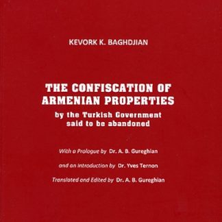 Confiscation of Armenian Properties by the Turkish Government Said to be Abandoned, The