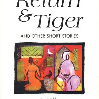 Return & Tiger and Other Short Stories