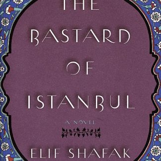 Bastard of Istanbul, The