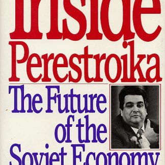 Inside Perestroika