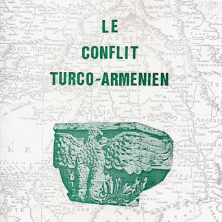 Le Conflit Turco-Armenien