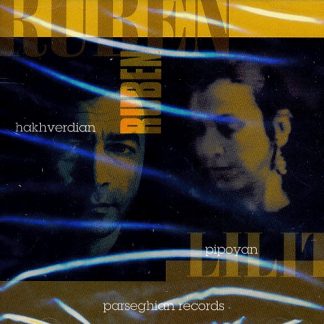 Ruben Hakhverdian & Lilit Pipoyan