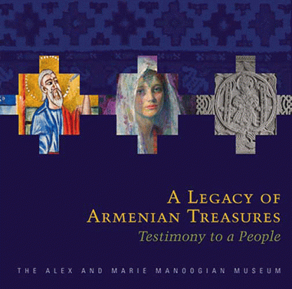 Legacy of Armenian Treasures, A