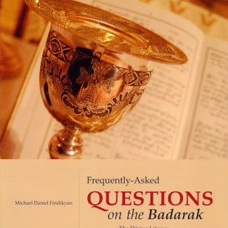 Frequently Asked Questions on the Badarak, The Divine Liturgy of the Armenian Church