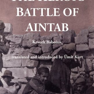 Heroic Battle of Aintab, The