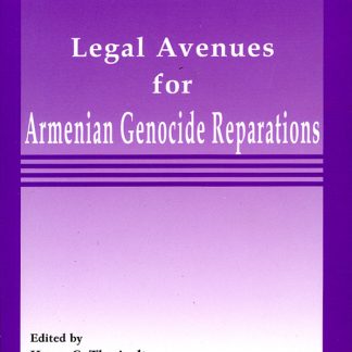 Legal Avenues for Armenian Genocide Reparations