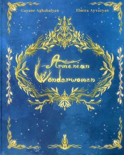 Armenian Wonderwomen