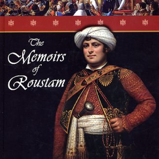 Memoirs of Roustam: The