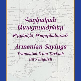 Armenian Sayings Translated from Turkish into English