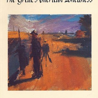 Great American Loneliness, The