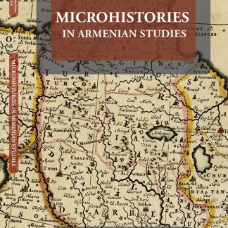 Microhistories in Armenian Studies