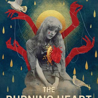 Burning Heart of the World, The