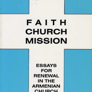 Faith, Church, Mission