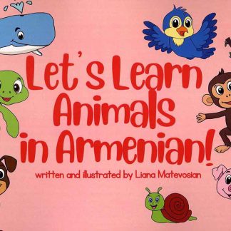Let's Learn Animals in Armenian!