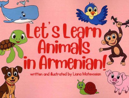 Let's Learn Animals in Armenian!