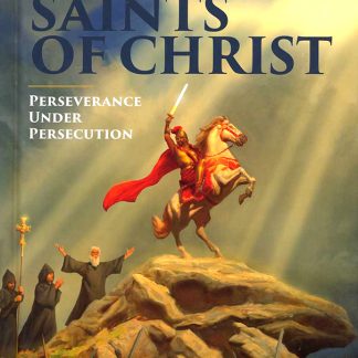 Faithful Saints of Christ