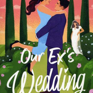 Our Ex's Wedding
