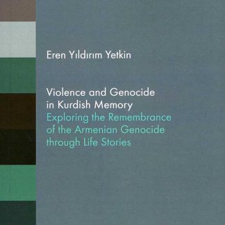 Violence and Genocide in Kurdish Memory