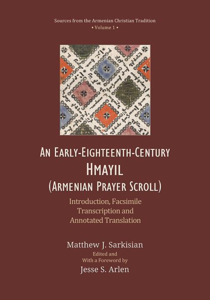 Early-Eighteenth-Century Hmayil, An (Armenian Prayer Scroll)