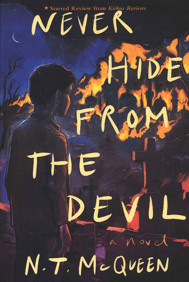 Never Hide From the Devil
